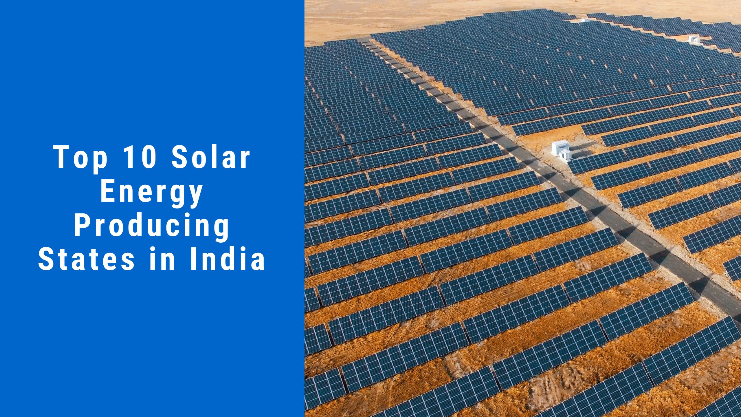 Top 10 Solar Energy Producing States in India